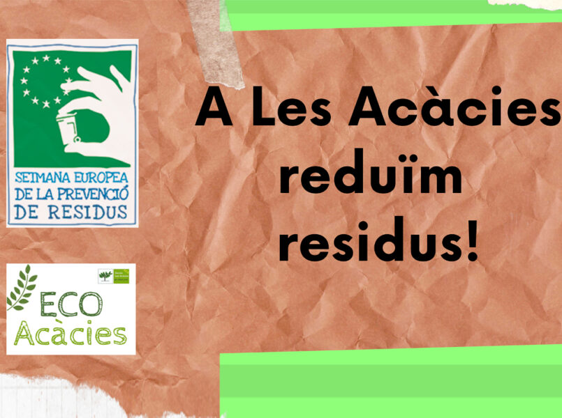 A Les Acàcies, reduïm residus